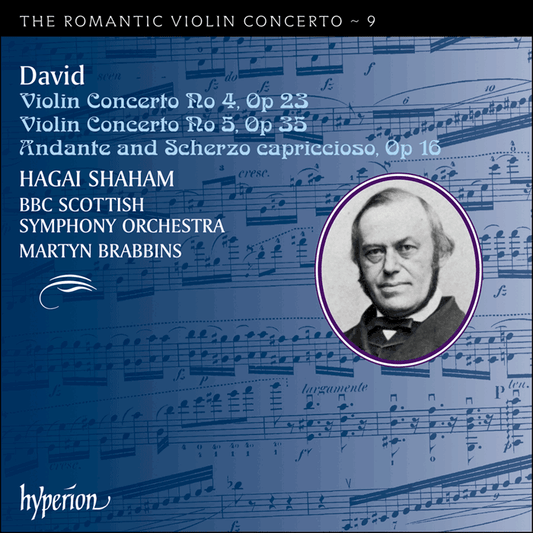 The Romantic Violin Concerto: David: Violin Concertos 4 & 5 - HAGAI SHAGAM, BBC SYMPHONY ORCHESTRA