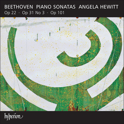 Beethoven: Piano Sonatas Opp 22, 31/3 & 101 - Angela Hewitt