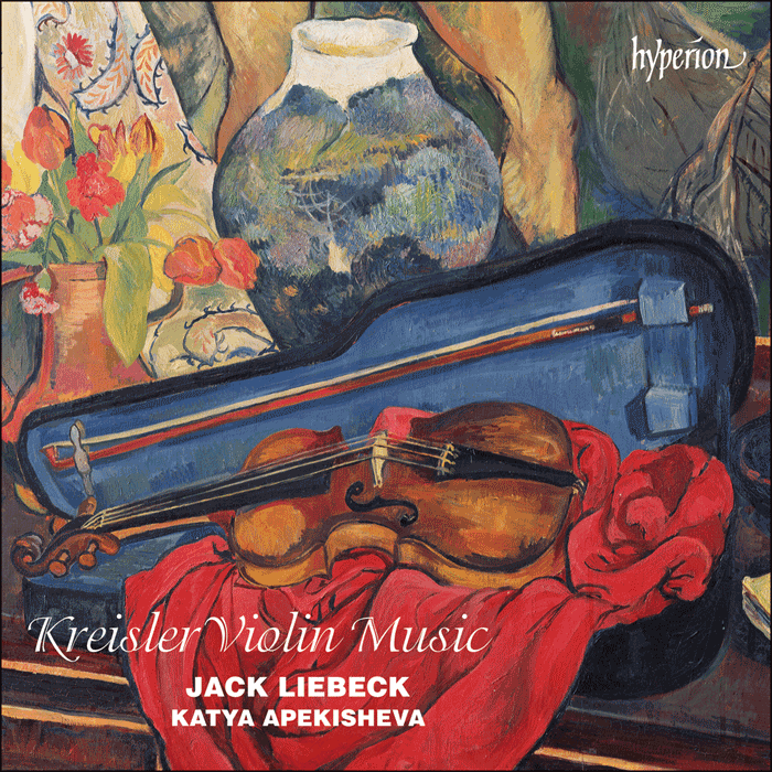 Kriesler: Violin Music - JACK LIEBECK, KATYA APEKISHEVA