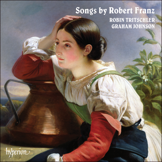 Franz: Songs - Robin Trischler, Graham Johnson