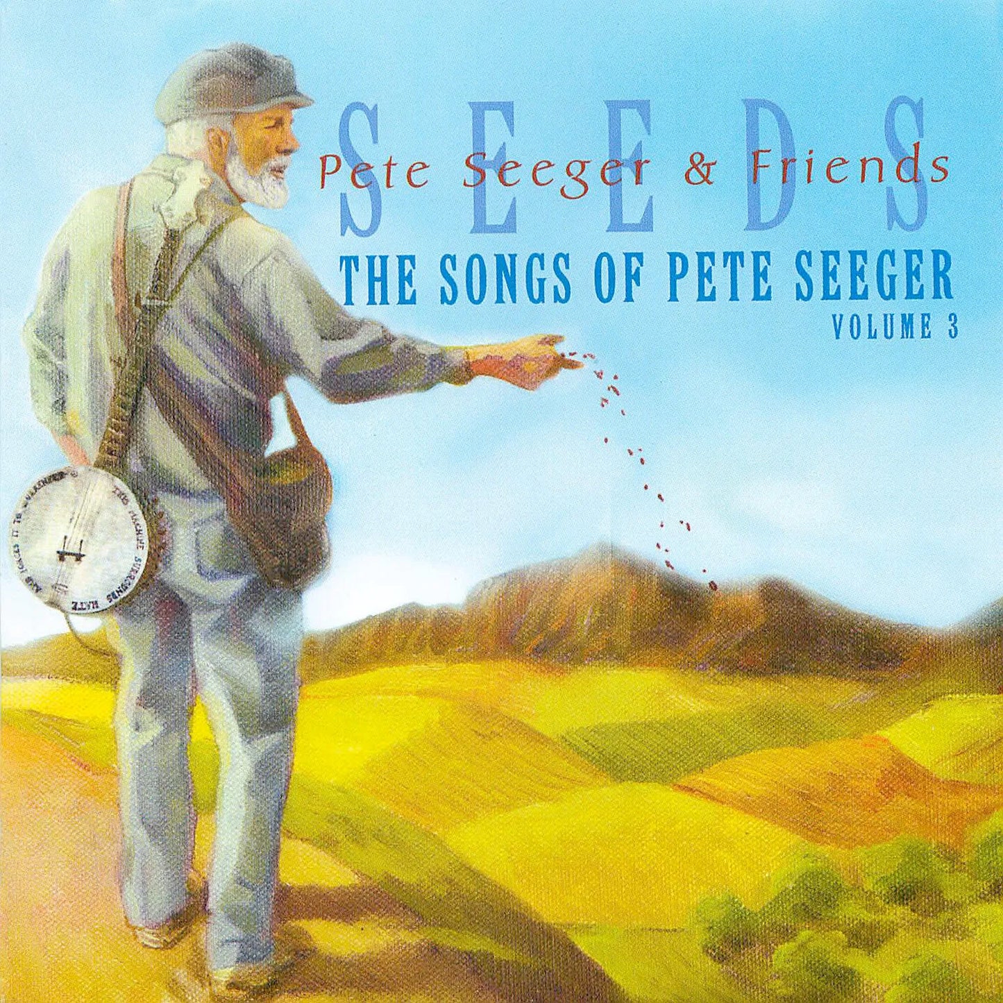 PETE SEEGER: Seeds - The Songs Of Pete Seeger, Vol. 3 (2 CDs)