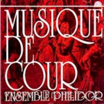 Musique de Cour 17e & 18é siecles - Ensemble Philidor