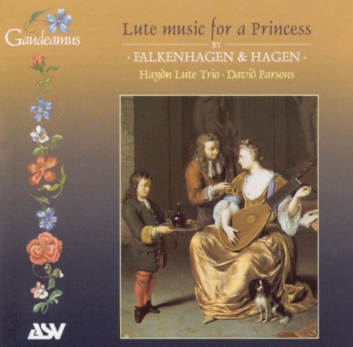 LUTE MUSIC FOR A PRINCESS (FALKENHAGEN & HAGEN): The Haydn Lute Trio