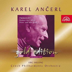 PROKOFIEV: Romeo and Juliet, Peter and the Wolf (Ancerl Gold Edt. 16) - Karel Ancerl, Eric Shilling, Czech Philharmonic Orchestra
