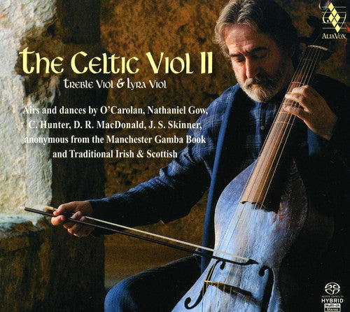 THE CELTIC VIOL II (Treble Viol & Lyra Viol) - Jordi Savall