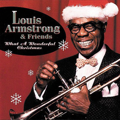 LOUIS ARMSTRONG: WHAT A WONDERFUL CHRISTMAS