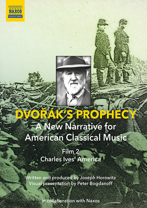 Charles Ives' America (Dvořák's Prophecy) (DVD)