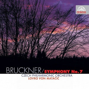 BRUCKNER: Symphony No. 7 - Czech Philharmonic Orchestra, Lovro von Matačić