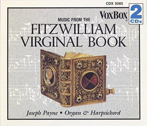 FITZWILLIAM VIRGINAL BOOK - JOSEPH PAYNE (2 CDS)