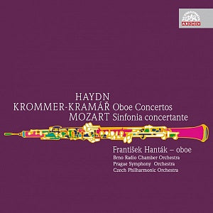 Oboe Concertos (KROMMER-KRAMAR/HAYDN/MOZART) - František Hanták, Various Orchestras