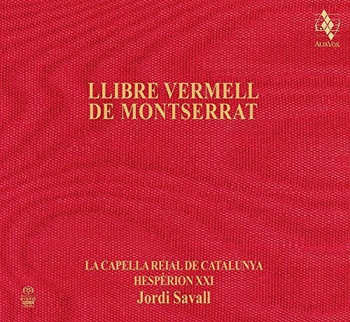 Llibre Vermell De Montserrat (2 Hybrid SACDs)