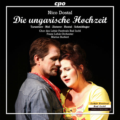 Dostal: Die ungarische Hochzeit - Franz Lehár-Orchester ∙ Marius Burkert (2 CDs)