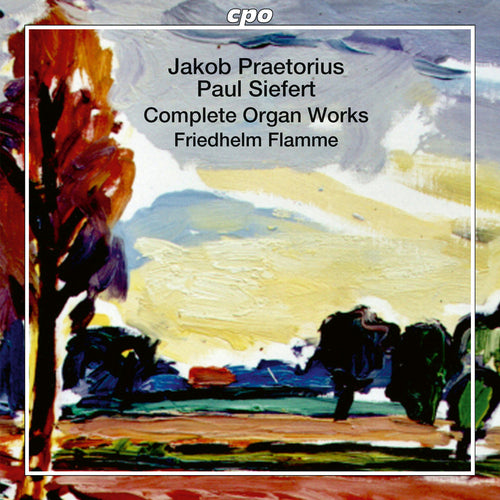 PRAETORIUS, JAKOB & SEIFERT: COMPLETE ORGAN WORKS - Friedhelm Flamme (2 Hybrid SACDs)