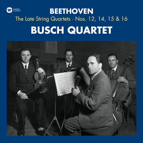 BEETHOVEN: THE LATE STRING QUARTETS - BUSCH QUARTET (3 VINYL LPS)