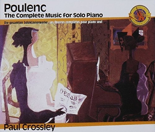 POULENC: COMPLETE MUSIC FOR SOLO PIANO - PAUL CROSSLEY (3 CDS)