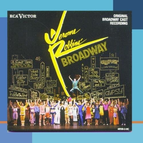 JEROME ROBBINS' BROADWAY - ORIGINAL CAST RECORDING