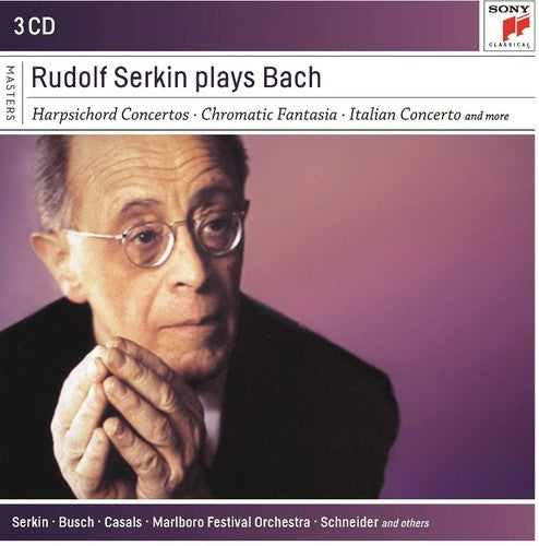 RUDOLF SERKIN PLAYS BACH (3 CDS)