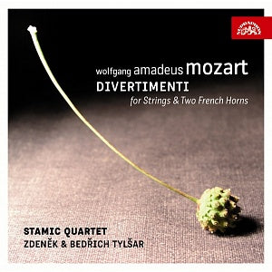 MOZART: Divertimenti for String Quartet and Two Horns (K. 247, 287 & 334) - Stamic Quartet, Zdenek & Bedrich Tylsar (2 CDs)