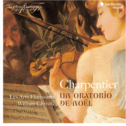 CHARPENTIER: A CHRISTMAS ORATORIO - LES ARTS FLORISSANTS / CHRISTIE,WILLIAM