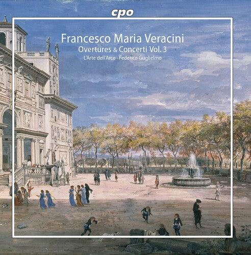 VERACINI: OVERTURES & CONCERTI, VOL. 3 - L'arte Dell'arco, Guglielmo