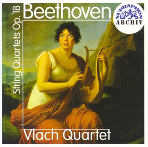 BEETHOVEN: Early String Quartets, Op. 18 - Vlach Quartett (3 CDs)