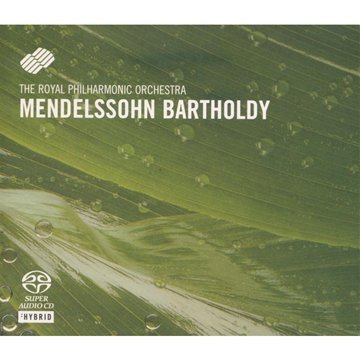 Mendelssohn: Symphonies 3 "Scottish" & 4 "Italian" - Stefan Sanderling, Royal Philharmonic (Hybrid SACD)