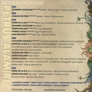 IN THE FOOTSTEPS OF PETRUS ALAMIRE (OCKEGHEM/des PREZ/dela RUE/WIL) (5 CDS)