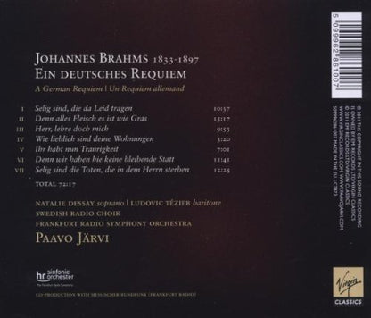 Brahms: Ein Deutsches Requiem - PAAVO JARVI, NATALIE DESSAY, FRANKFURT RADIO SYMPHONY