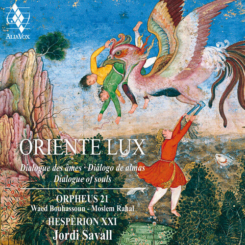 Oriente Lux (Dialogue of souls - Music of solidarity against oblivion) - Hesperion XX, Jordi Savall (2 Hybrid SACDS)