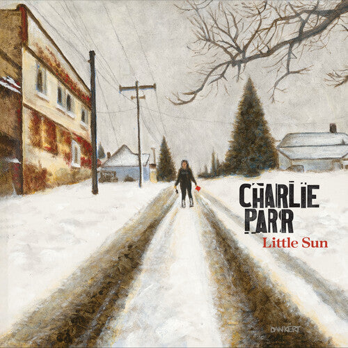 Charlie Parr: Little Sun (Vinyl LP)