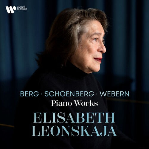 Berg, Schoenberg & Webern: Piano Works - Elisabeth Leonskaja