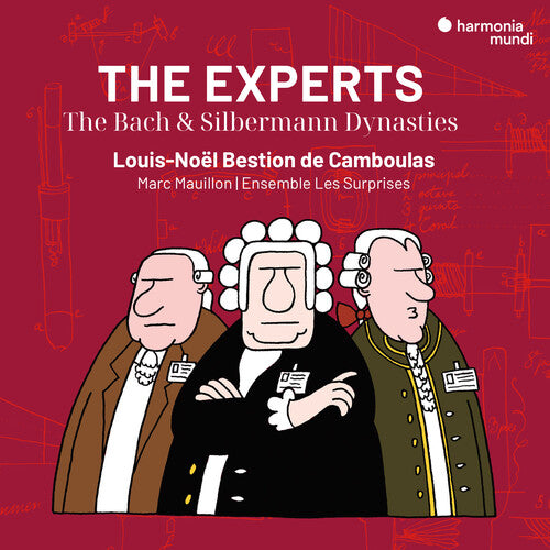 The Experts: The Bach and Silbermann Dynasties - Louis-Noël Bestion de Camboulas, Marc Mauillon, Les Surprises