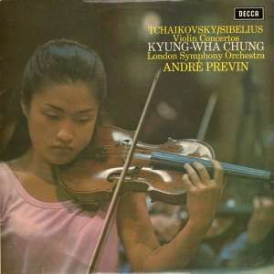 Tchaikovsky & Sibelius: Violin Concerto - Kyung-Wha Chung, London Symphony, Andre Previn (Vinyl LP)