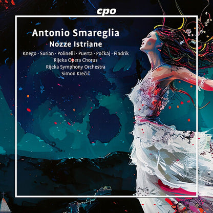 Smareglia: Nozze Istriane - Rijeka Opera Symphony Orchestra & Chorus (2 CDS)