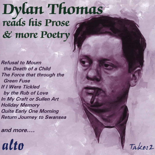 DYLAN THOMAS READS HIS PROSE & MORE POETRY