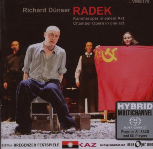 DUNSER: Radek - Nigl, Nelsen, Hauf, Wiener Concert-Verein, Walter Kobéra (Hybrid SACD)