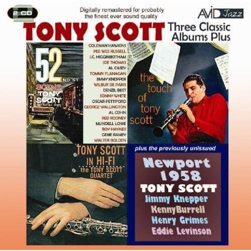 TONY SCOTT - Three Classic Albums Plus (52nd St Scene / Tony Scott In Hi-Fi / The Touch Of Tony Scott) (2 CDs)