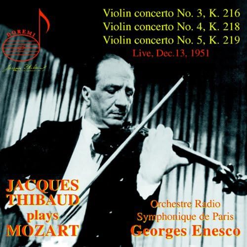 Mozart: Violin Concertos 3, 4 & 5 - Jacques Thibaud, Orchestre Radio Symphonique de Paris, Georges Enesco