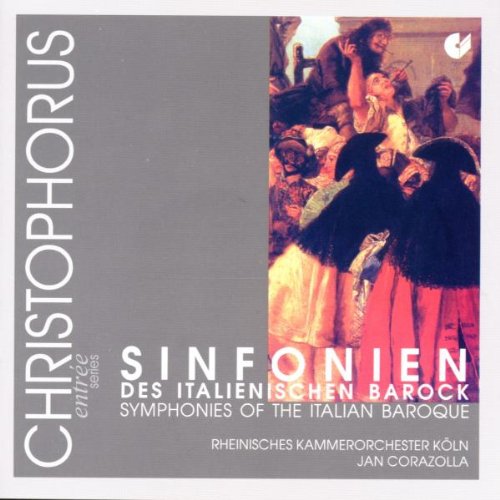 SYMPHONIES OF THE ITALIAN BAROQUE: RHEINISCHES CHAMBER ORCHESTRA, COLOGNE
