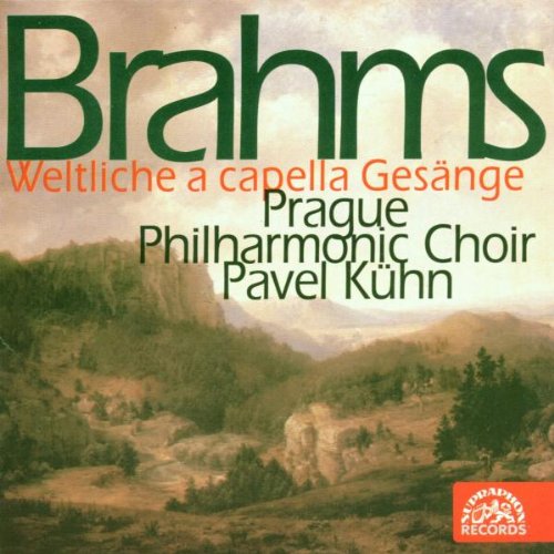 Brahms: Secular a cappella works - Cejkova, Kühn, Prague Philharmonic Choir