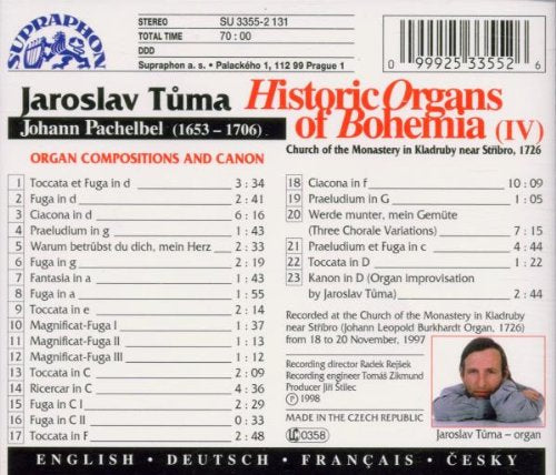 PACHELBEL: Organ Works - Jaroslav Tuma (Historic Organs of Bohemia, Vol. IV)