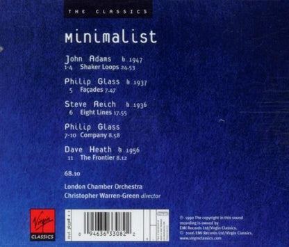 MINIMALIST (Music by Glass, Adams, Reich, Heath) - London Chamber Orchestra, Christopher Warren-Green