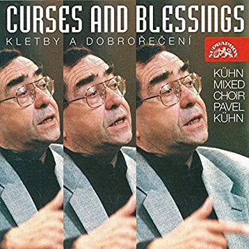 Curses and Blessings (Brahms/Eben/Novak/Messiaen) - Kühn Mixed Choir, Pavel Kühn