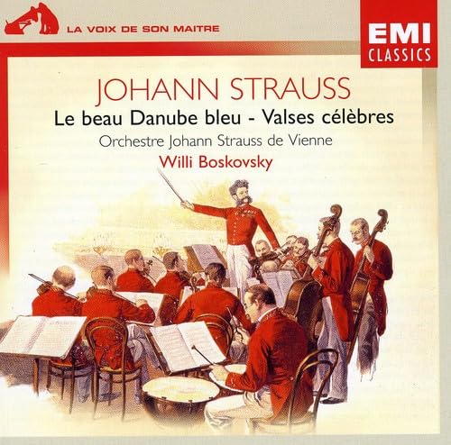 Strauss: The Blue Danube (Celebrated Waltzes) - BOSKOVSKY / JOHANN STRAUSS ORCHESTRA