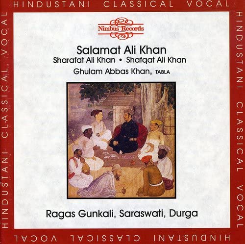 Salamat Ali Khan, Sharafat Ali Khan, Shafqaf Ali Khan, Ghulam Abbas Khan - Ragas Gunkali