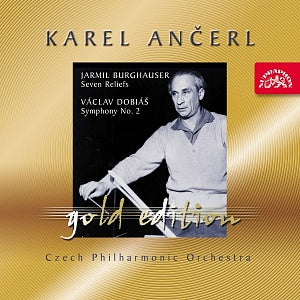 Burghauser: Seven Reliefs; Dobiáš: Symphony No. 2 (Karel Ancerl Gold Edt. 40) - Karel Ancerl, Czech Philharmonic Orchestra