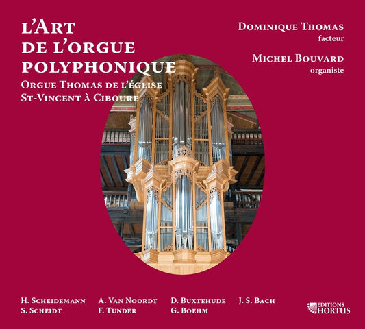 L'Art de l'Orgue Polyphonique - Michel Bouvard