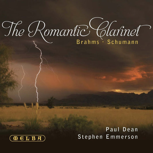 Brahms & Schumann: The Romantic Clarinet -  Paul Dean, Stephen Emmerson
