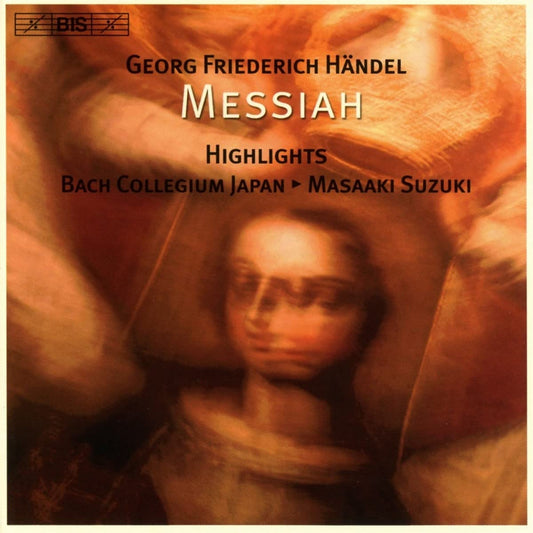 HANDEL: MESSIAH (HIGHLIGHTS) -  Bach Collegium Japan, Maasaki Suzuki