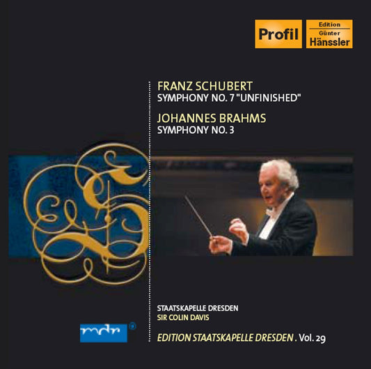 Schubert: Symphony No. 8 "Unfinished",  Brahms: Symphony No. 3 - Staatskapelle Dresden, Colin Davis
